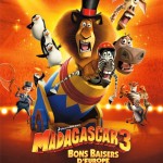 Nous avons vu Madagascar 3, Bons Baisers d’Europe