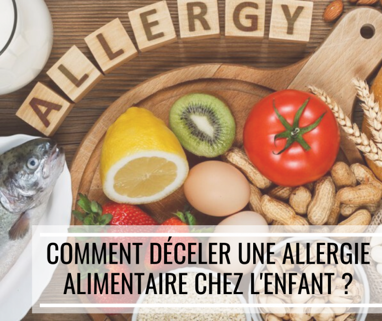 Lire la suite à propos de l’article Comment déceler une allergie alimentaire chez l’enfant ?