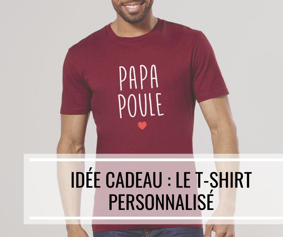 You are currently viewing Idée cadeau : le t-shirt personnalisé