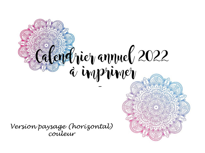 calendrier annuel 2022 à imprimer gratuitement - paysage couleur