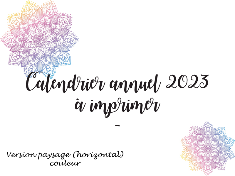 calendrier annuel 2023 à imprimer gratuitement - paysage couleur
