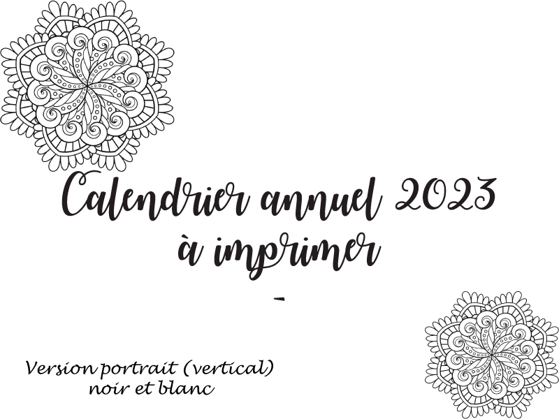 calendrier annuel 2023 à imprimer gratuitement - portrait noir et blanc