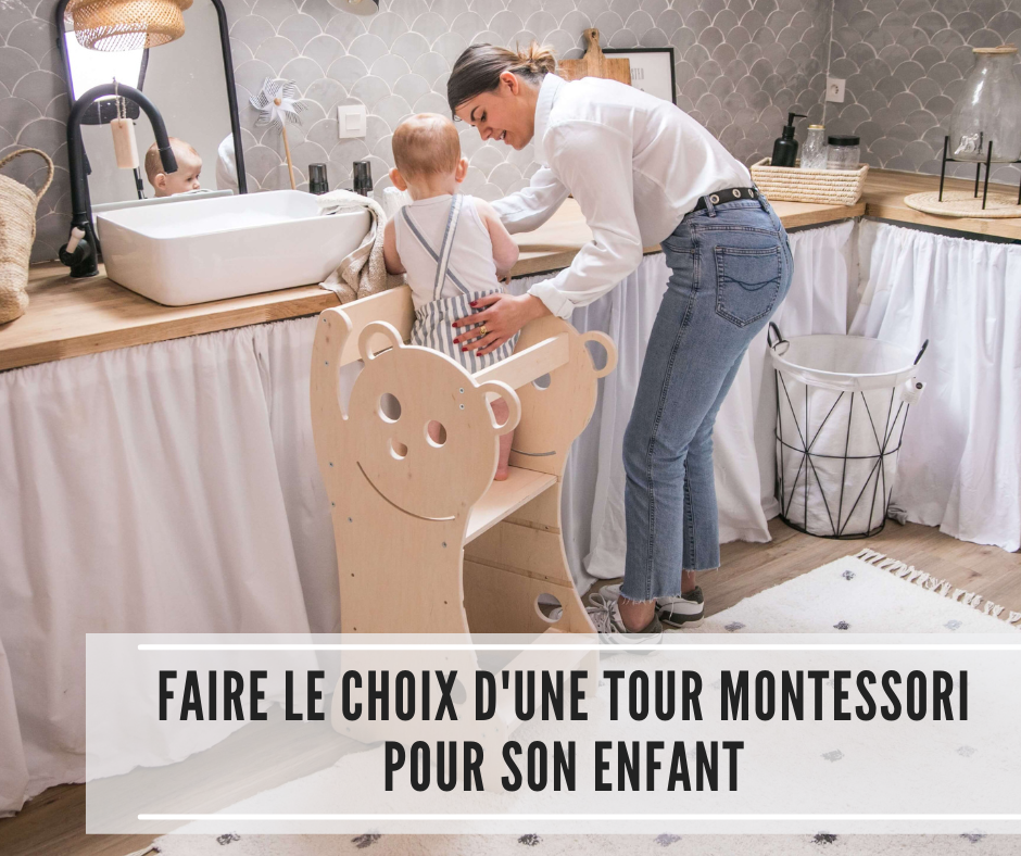 You are currently viewing Faire le choix d’une tour Montessori pour son enfant