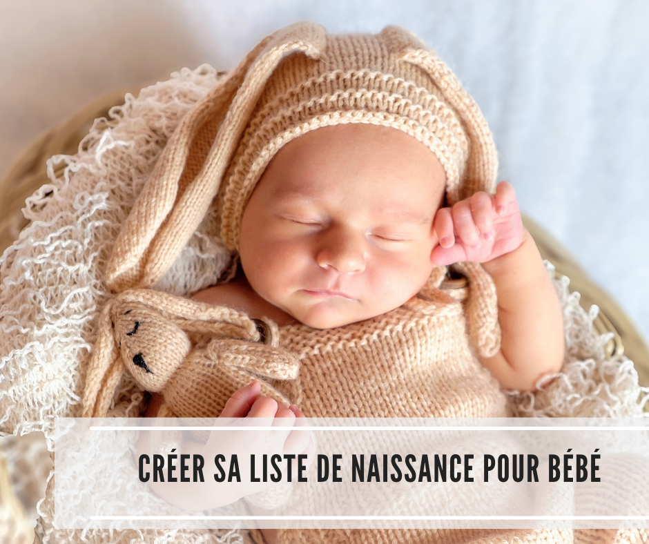 You are currently viewing Créer sa liste de naissance pour bébé