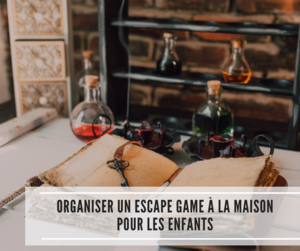 Lire la suite à propos de l’article Organiser un escape game à la maison pour les enfants