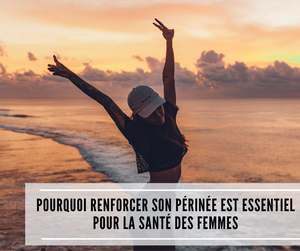 Lire la suite à propos de l’article Pourquoi renforcer son périnée est essentiel pour la santé des femmes